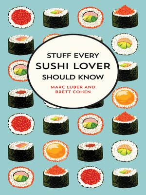cover image of Stuff Every Sushi Lover Should Know